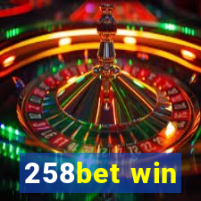 258bet win